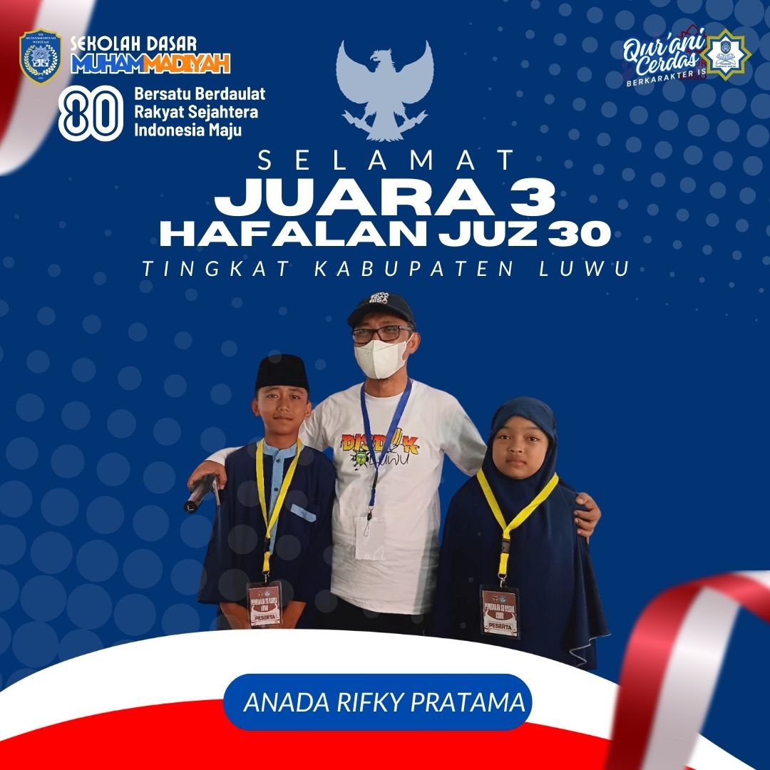 Juara 3 Lomba Hafalan Surah juz 30 Tingkat Kabupaten Luwu 